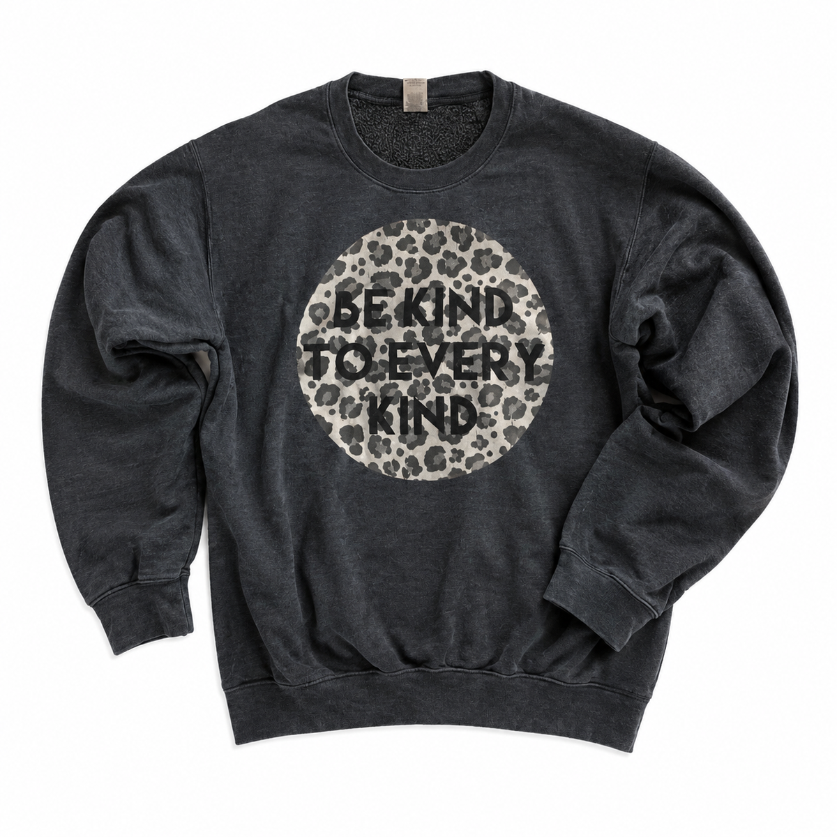 Be Kind To Every Kind Graphic Sweatshirt
